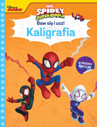 Baw się i ucz! Kaligrafia. Marvel Spidey i super-kumple - Ilona Siwak - książka