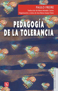 Pedagogía de la tolerancia - Freire Paulo - ebook