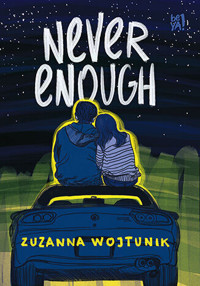 Never Enough - Zuzanna Wojtunik - ebook + książka