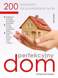 Perfekcyjny dom - Świgoń Małgorzata - książka