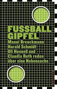 Fußballgipfel - Manni Breuckmann - ebook