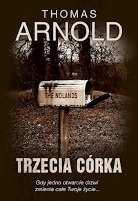 Trzecia córka - Arnold Thomas - książka