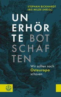 Unerhörte Botschaften -  - ebook