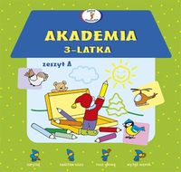 Akademia 3-latka Zeszyt A - Krassowska Dorota - książka