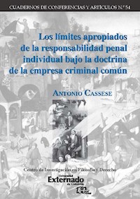 Los límites apropiados de la responsabilidad penal individual bajo la doctrina de la empresa criminal común - Antonio Cassese - ebook
