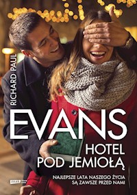 Hotel pod jemiołą - Evans Richard Paul - książka