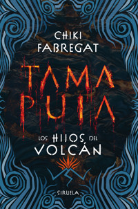 Tama Puia - Chiki Fabregat - ebook