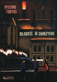 Młodość w Skarżysku - Tomtas Ryszard - książka