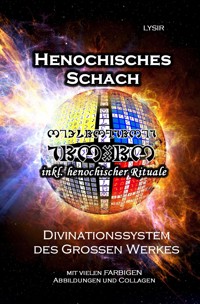 Henochisches Schach - Frater Lysir - ebook