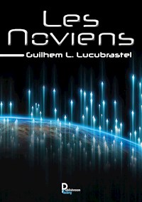 Les Noviens - Guilhem L. Lucubrastel - ebook