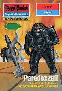 Perry Rhodan 1907: Paradoxzeit - Ernst Vlcek - ebook