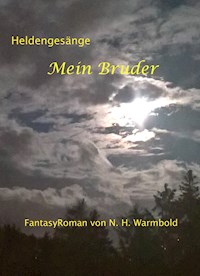 Mein Bruder - Nicole Heuer-Warmbold - ebook