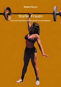 Starke Frauen - Robert Sturm - ebook