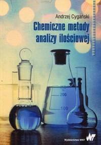 Chemiczne metody analizy ilościowej - Andrzej Cygański - książka