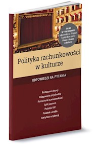 Polityka rachunkowości w kulturze - Ewa Ostapowicz, Trzpioła Katarzyna - książka