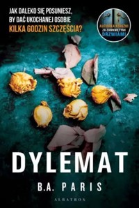Dylemat - B.A. Paris - ebook + audiobook + książka