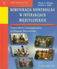 Komunikacja niewerbalna w interakcjach międzyludzkich - Knapp Mark L., Hall Judith A. - książka