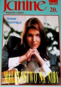 Janine (20). Małżeństwo na niby - Susan Chatfield - ebook