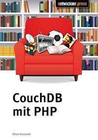 CouchDB mit PHP - Oliver Kurowski - ebook