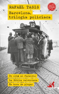 Barcelona, trilogia policíaca - Rafael Tasis - ebook