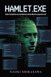 Hamlet.exe - Naoki Shirasawa - ebook