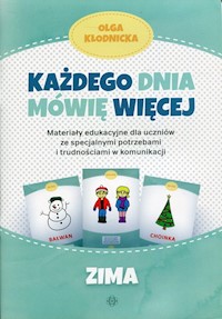 Każdego dnia mówię więcej Zima - Kłodnicka Olga - książka