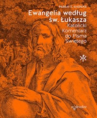 Ewangelia według św. Łukasza - Gadenz Pablo T. - książka