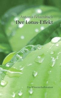 Der Lotus-Effekt - Antonia Fehrenbach - ebook