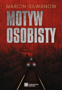 Motyw osobisty - Silwanow Marcin - ebook