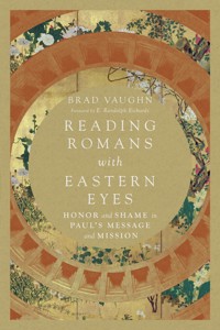 Reading Romans with Eastern Eyes - Brad Vaughn - ebook