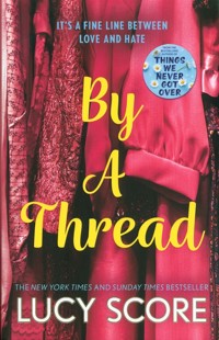 By a Thread - Score Lucy - książka