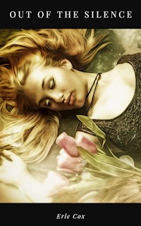 Out of the Silence - Erle Cox - ebook