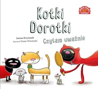 Kotki Dorotki Czytam uważnie - Krzyżanek Joanna - książka