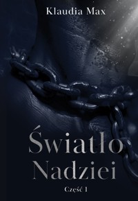 Światło nadziei. Część 1 | Seria: Czerń rubinu T. 3.1 - Max Klaudia - ebook