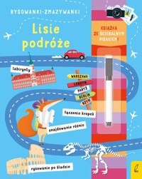 Rysowanki-zmazywanki. Lisie podróże (ze ścieralnym flamastrem) -  - książka
