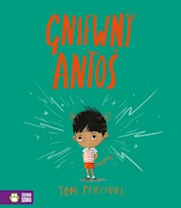 Gniewny Antoś - Percival Tom - książka