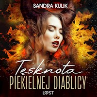 Ogień uczuć 2: Tęsknota Piekielnej Diablicy - seria erotyczna - Sandra Kulik - ebook + audiobook