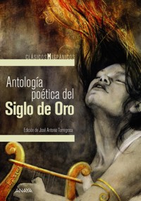Antología poética del Siglo de Oro - varios - ebook