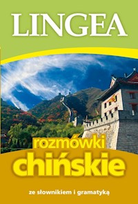 Rozmówki polsko-chińskie ze słownikiem i gramatyką - - książka
