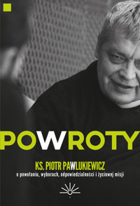Powroty - ks. Piotr Pawlukiewicz - ebook