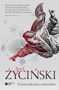 Transcendencja i naturalizm - Józef Życiński - ebook + książka
