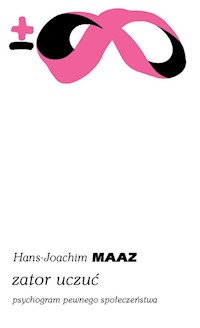 Zator uczuć - Maaz Hans-Joachim - ebook + książka