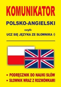 Komunikator polsko-angielski czyli ucz się języka ze słownika - Gordon Jacek - książka