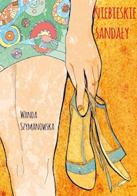Niebieskie Sandały - Wanda Szymanowska - książka