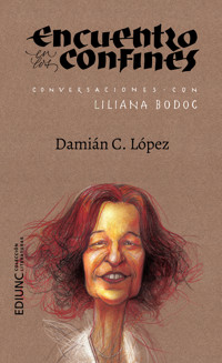 Encuentro en los confines - Damián C. López - ebook