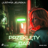 Przeklęty dar - Jelińska Justyna - ebook + audiobook