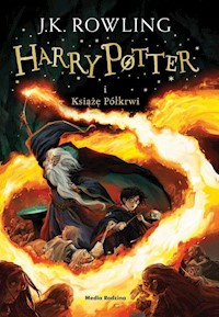 Harry Potter i Książę Półkrwi - Rowling Joanne K. - książka