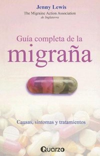 Guía completa de la migraña - Jenny Lewis - ebook