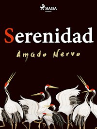 Serenidad - Amado Nervo - ebook