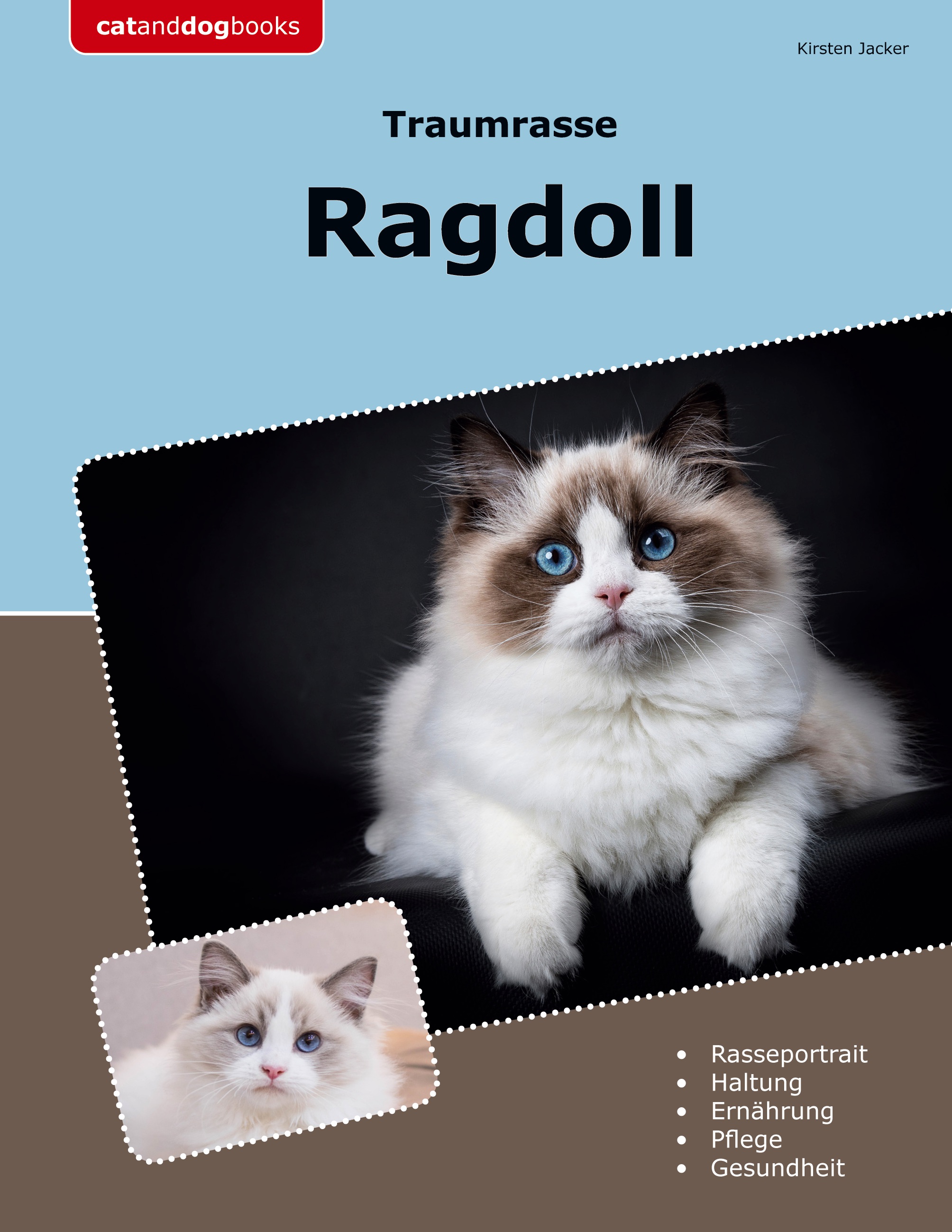 Traumrasse Ragdoll - Kirsten Jacker - ebook